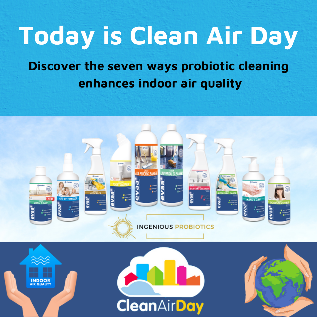 Seven Ways Probiotic Cleaning Products Improve Your Indoor Air | Ingenious Probiotics