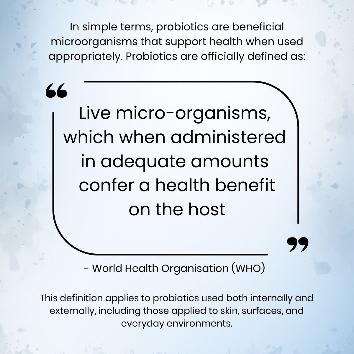 Graphic displaying the World Health Organisation definition of probiotics